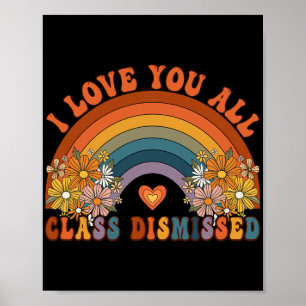 Ich Liebe Sie alle Cl entlassen Lehrer Groovy Rain Poster