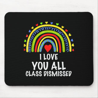 Ich Liebe, Sie alle sind am letzten Schultag entla Mousepad