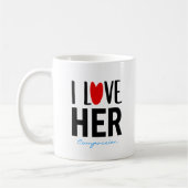 Ich Liebe sie... (Angewohnt), Valentinstag Kaffeetasse (Links)