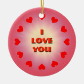Ich Liebe Sie (anpassbar) Keramik Ornament (Vorne)