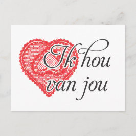Ich Liebe Sie auf Niederländisch - Ik hou van jou Postkarte