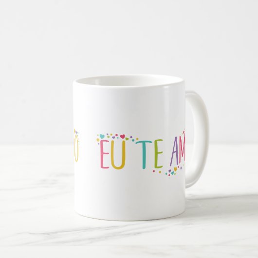 Ich Liebe Sie auf Portugiesisch eu die amo-Kaffee- Kaffeetasse (VorderseiteRechts)
