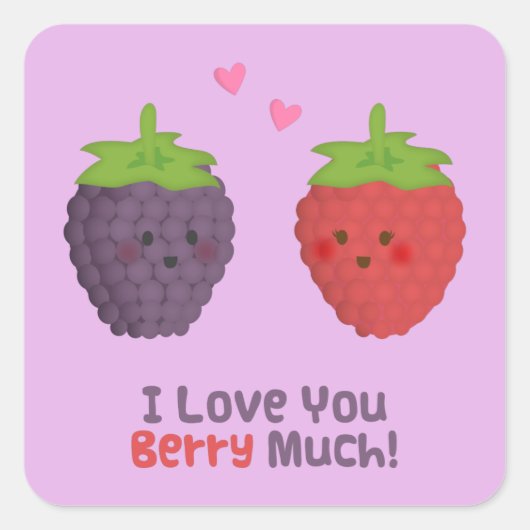 Ich Liebe Sie Berry oder sehr viel Puff Spaß Quadratischer Aufkleber (Vorderseite)