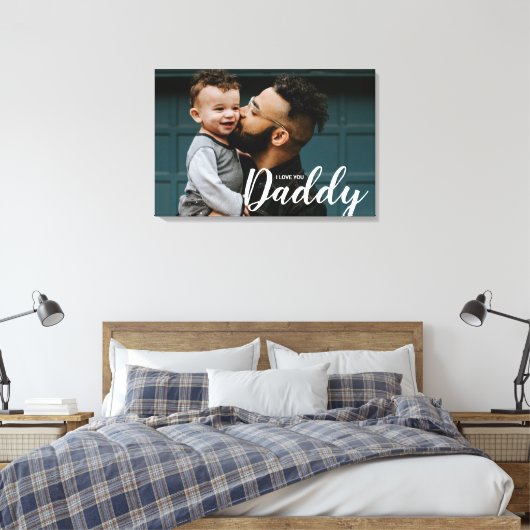 Ich Liebe Sie Daddy Custom Foto Leinwanddruck (Insitu (Schlafzimmer))