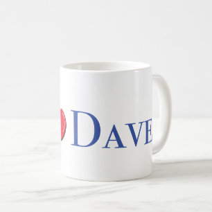 Ich Liebe Sie Dave Tasse