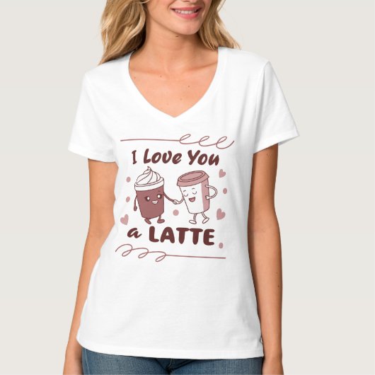 Ich Liebe Sie ein Latte - Kaffee Lover T-Shirts (Vorderseite)