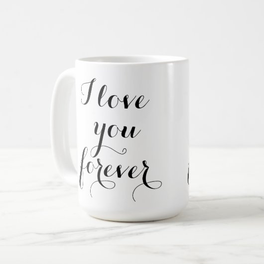 Ich Liebe Sie für immer Tasse (Vorderseite Links)