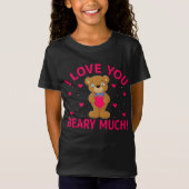 Ich Liebe, Sie haben viel Teddybär. T-Shirt (Vorderseite)