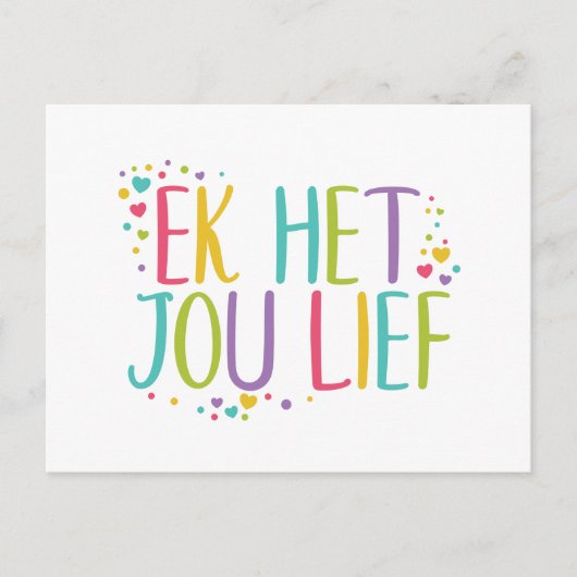 Ich Liebe Sie in Afrikaans Ek het jou Leben - Rege Postkarte (Vorderseite)