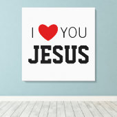 Ich Liebe Sie Jesus | Modernes Christliches Glaube Leinwanddruck (Insitu (Holzboden))