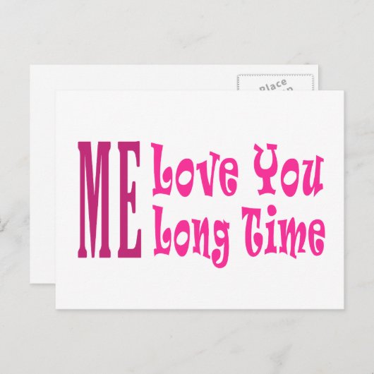 Ich Liebe Sie lange Zeit Postkarte (Vorne/Hinten)