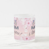 Ich Liebe Sie Mama Cup 10 oz Mattglastasse (Mittel)