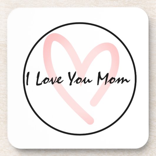 Ich Liebe Sie Mama einfach Getränkeuntersetzer (Vorderseite)