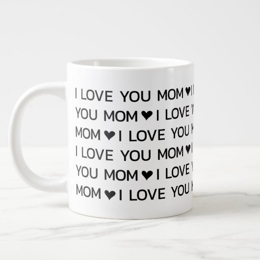 Ich Liebe Sie Mama Herz Jumbo-Tasse (Links)