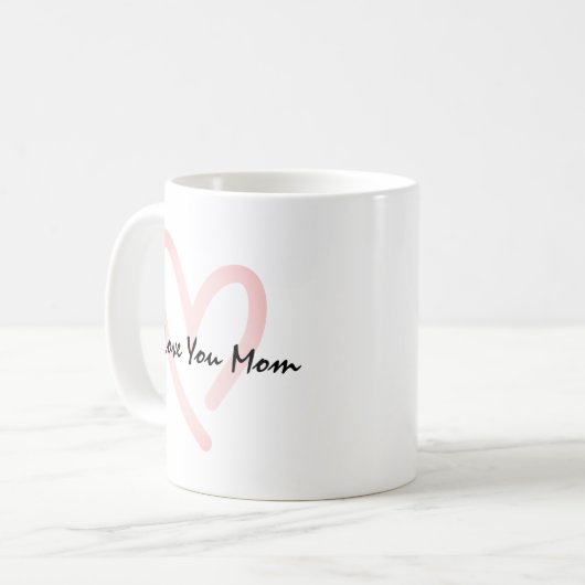 Ich Liebe Sie Mama Kaffeetasse (Vorderseite Links)