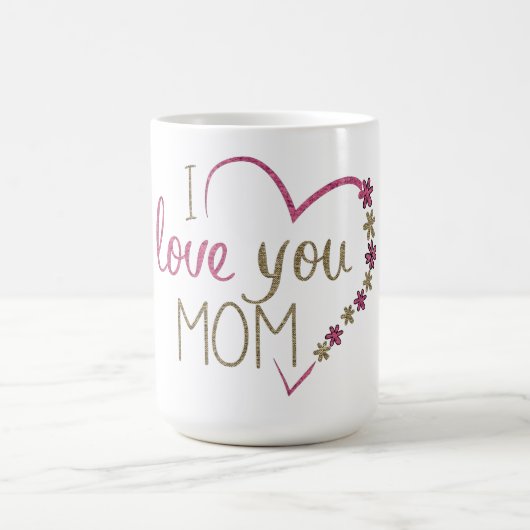 Ich Liebe Sie Mama Kaffeetasse (Mittel)