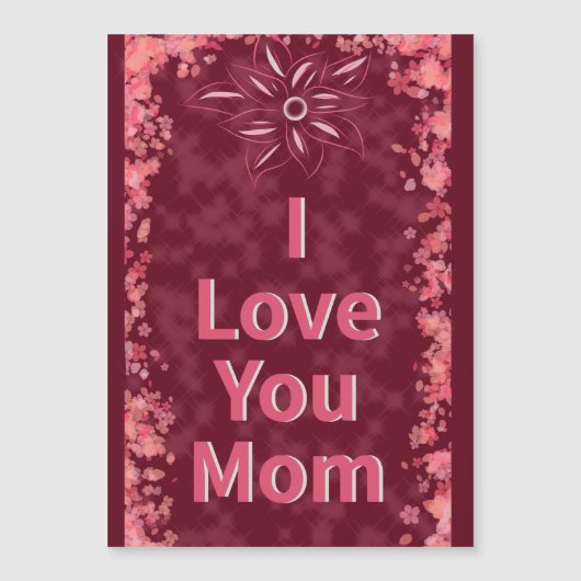 Ich Liebe Sie Mama Magnetkarte (Vorderseite)