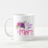 Ich Liebe Sie Mama | Muttertagskaffee - Tasse (Links)