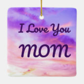 Ich Liebe Sie MAMA Ornament (Rückseite)