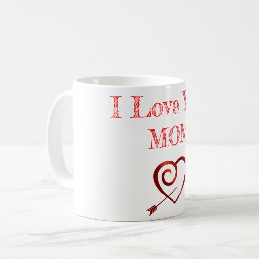 Ich Liebe Sie MAMA Tasse (Vorderseite Links)