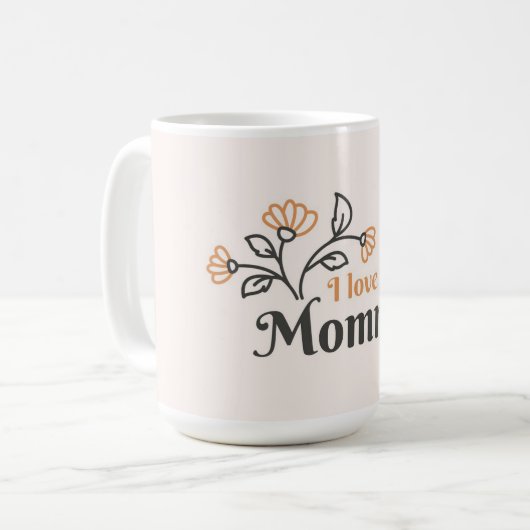 Ich Liebe, Sie Mami Kaffee Tasse (Vorderseite Links)