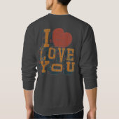 Ich Liebe Sie Männer Sweatshirt (Rückseite)
