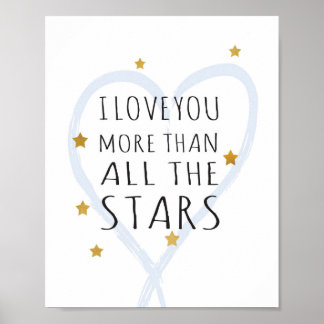 Ich Liebe Sie mehr als alle Sterne - Art Print Poster