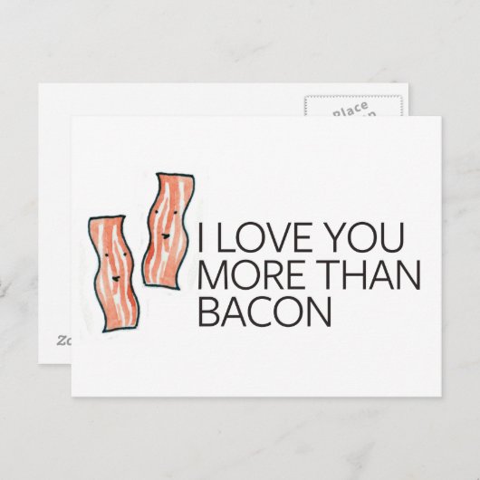 Ich Liebe Sie mehr als Bacon Postkarte (Vorne/Hinten)