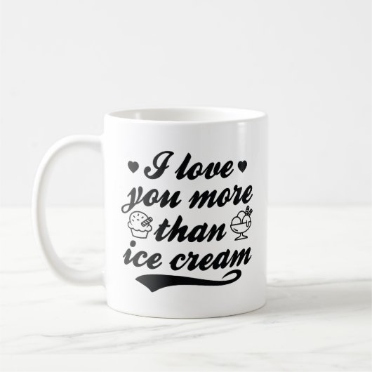 Ich Liebe Sie mehr als Eis Kaffeetasse (Links)