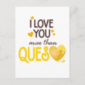 Ich Liebe Sie mehr als Fragen Postkarte (Vorderseite)