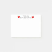 Ich Liebe Sie mehr als Kaffee, lustig Personalisie Post-it Klebezettel (Vorderseite)