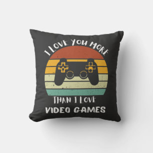 Ich Liebe Sie mehr als Liebe Videospiele Kissen