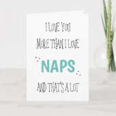 Ich Liebe Sie mehr als Nickerchen Spaß Valentinsta Karte (Vorderseite)
