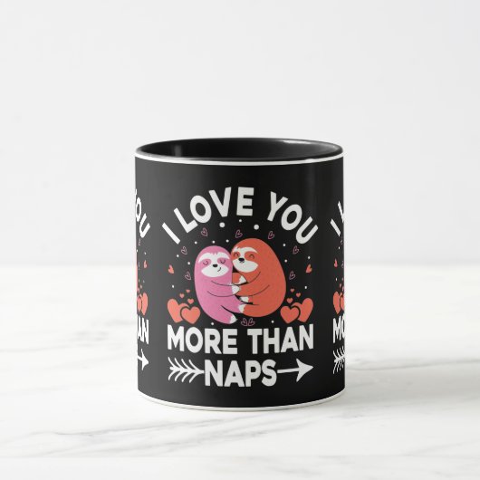 Ich Liebe Sie mehr als Nickerchen Tasse (Zentrum)