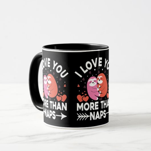 Ich Liebe Sie mehr als Nickerchen Tasse (Vorderseite Links)