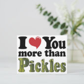 Ich Liebe Sie mehr als Pickles Postkarte (Stehend Vorderseite)