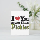 Ich Liebe Sie mehr als Pickles Postkarte (Stehend Vorderseite)