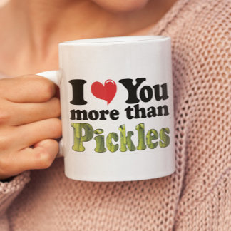 Ich Liebe Sie mehr als Pickles Zweifarbige Tasse
