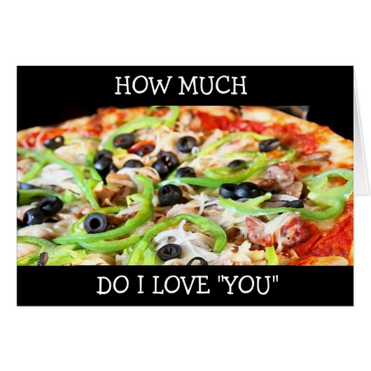 ICH LIEBE "SIE" MEHR ALS PIZZA! (Vorderseite (Horizontal))