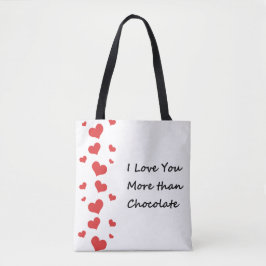 Ich Liebe Sie mehr als Schokolade Valentine Tote T Tasche