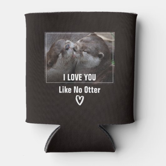 Ich Liebe, Sie mögen kein anderes Niedliches Foto Dosenkühler (Vorderseite)