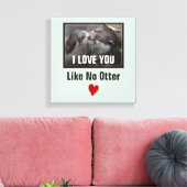Ich Liebe, Sie mögen kein anderes Niedliches Foto Leinwanddruck (Insitu (Wohnzimmer))