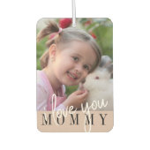 Ich Liebe Sie Mommy Custom Foto Air Freshener Autolufterfrischer (Vorderseite)