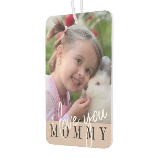 Ich Liebe Sie Mommy Custom Foto Air Freshener Autolufterfrischer (Links)