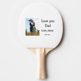 Ich Liebe, Sie Papa den Tag elegant fügen Foto-Tex Tischtennis Schläger