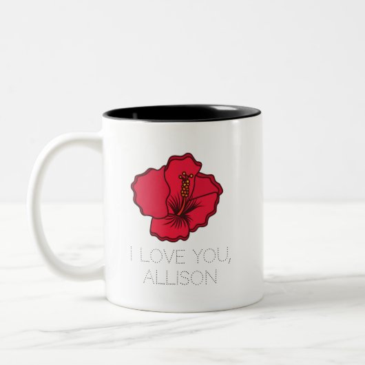 Ich Liebe Sie Personalisierte Blume Ehefrau oder F Zweifarbige Tasse (Links)