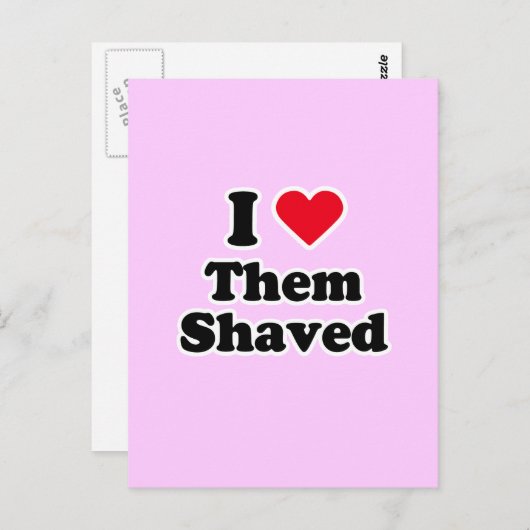 Ich Liebe sie rasiert Postkarte (Vorne/Hinten)