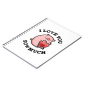 Ich Liebe, Sie säen viel lustigen Schweinspuhn Notizblock (Linke Seite)
