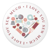 Ich Liebe, Sie sehen viel Nähen Thema Keramikknauf (Vorderseite)