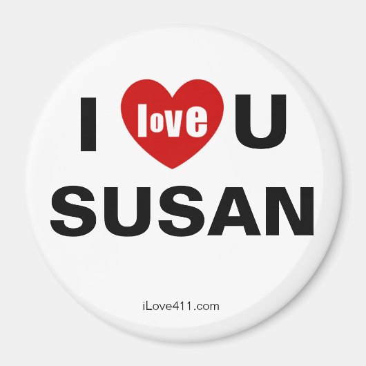 Ich Liebe Sie Susan Magnet (Vorne)
